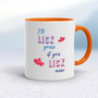 I'll Lick Yours - Rude Mugs - Slightly Disturbed