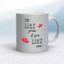 I'll Lick Yours - Rude Mugs - Slightly Disturbed - Image 17 of 36