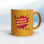 I'm Having An Absolute .... Of A Day - Rude Mugs - Slightly Disturbed - Image 10 of 36