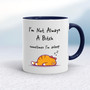 I'm Not Always A .... Sometimes I'm Asleep - Rude Mugs - Slightly Disturbed - Image 4 of 56