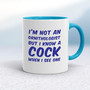 I'm Not An Ornithologist - Rude Mugs - Slightly Disturbed - Image 3 of 14