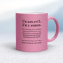 I'm Not Evil - Rude Mugs - Slightly Disturbed - Image 18 of 20