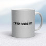 I'm Very Fucking Busy - Rude Mugs - Slightly Disturbed - Image 16 of 16