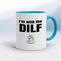 I'm With The Dilf - Rude Mugs - Slightly Disturbed - Image 3 of 18