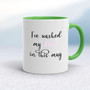 I've Washed My Dick In This - Rude Mugs - Slightly Disturbed - Image 8 of 14