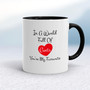 In A World Full Of Cunts - Rude Mugs - Slightly Disturbed - Image 2 of 14