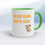 In Dog Years - Rude Mugs - Slightly Disturbed - Image 8 of 13