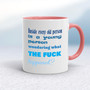 Inside Every Old Person - Rude Mugs - Slightly Disturbed - Image 5 of 16