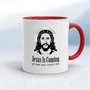 Jesus Is Coming - Rude Mugs - Slightly Disturbed - Image 6 of 18