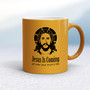 Jesus Is Coming - Rude Mugs - Slightly Disturbed - Image 10 of 18