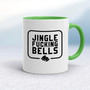 Jingle Fucking Bells - Rude Mugs - Slightly Disturbed - Image 8 of 14