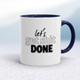 Let's Get Shit Done - Rude Mugs - Slightly Disturbed - Image 4 of 20