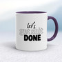Let's Get Shit Done - Rude Mugs - Slightly Disturbed - Image 8 of 20