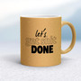 Let's Get Shit Done - Rude Mugs - Slightly Disturbed - Image 20 of 20