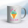 Lick Me Till Ice Cream - Rude Mugs - Slightly Disturbed - Image 9 of 12
