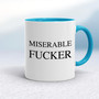 Miserable Swearing - Rude Mugs - Slightly Disturbed - Image 3 of 56