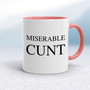 Miserable Swearing - Rude Mugs - Slightly Disturbed - Image 5 of 56