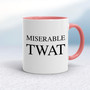 Miserable Swearing - Rude Mugs - Slightly Disturbed - Image 5 of 56