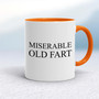 Miserable Swearing - Rude Mugs - Slightly Disturbed