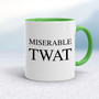 Miserable Swearing - Rude Mugs - Slightly Disturbed - Image 8 of 56