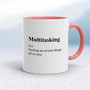 Multitasking - Rude Mugs - Slightly Disturbed - Image 5 of 20