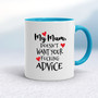 My Mum - Rude Mugs - Slightly Disturbed - Image 4 of 32