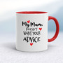My Mum - Rude Mugs - Slightly Disturbed - Image 5 of 32