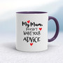 My Mum - Rude Mugs - Slightly Disturbed - Image 8 of 32