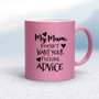 My Mum - Rude Mugs - Slightly Disturbed - Image 14 of 32