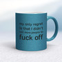 My Only Regret - Rude Mugs - Slightly Disturbed - Image 15 of 18