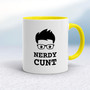 Nerdy Cunt - Rude Mugs - Slightly Disturbed - Image 10 of 40