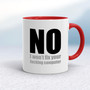 No I Won't Fix Your Fucking Computer - Rude Mugs - Slightly Disturbed - Image 6 of 14