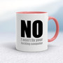 No I Won't Fix Your Fucking Computer - Rude Mugs - Slightly Disturbed - Image 5 of 14