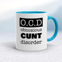 Obnoxious Cunt Disorder - Rude Mugs - Slightly Disturbed - Image 3 of 18