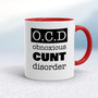 Obnoxious Cunt Disorder - Rude Mugs - Slightly Disturbed - Image 6 of 18