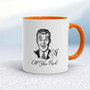 Off You Fuck - Rude Mugs - Slightly Disturbed