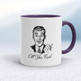 Off You Fuck - Rude Mugs - Slightly Disturbed