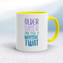 Older Wiser And Still A Massive - Rude Mugs - Slightly Disturbed - Image 7 of 48