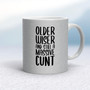 Older Wiser And Still A Massive - Rude Mugs - Slightly Disturbed - Image 15 of 48