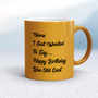 Personalised You Old Cunt - Rude Mugs - Slightly Disturbed - Image 10 of 14