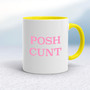 Posh Cunt - Rude Mugs - Slightly Disturbed - Image 7 of 14
