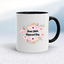 Same Bitch Different Day - Rude Mugs - Slightly Disturbed - Image 2 of 14