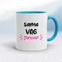 Same Vag Forever - Rude Mugs - Slightly Disturbed - Image 3 of 18