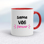 Same Vag Forever - Rude Mugs - Slightly Disturbed - Image 6 of 18