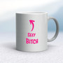 Sexy Bitch - Rude Mugs - Slightly Disturbed - Image 9 of 18