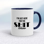 Shit Show - Rude Mugs - Slightly Disturbed - Image 3 of 16
