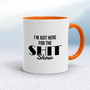 Shit Show - Rude Mugs - Slightly Disturbed - Image 7 of 16