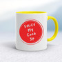 Sniff My - Rude Mugs - Slightly Disturbed - Image 7 of 32