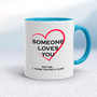 Someone Loves You - Rude Mugs - Slightly Disturbed - Image 3 of 12