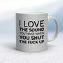 Sound You Make - Rude Mugs - Slightly Disturbed - Image 19 of 20